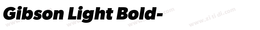 Gibson Light Bold字体转换